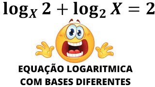 EQUAÇÃO LOGARÍTMICA COM BASES DIFERENTES [upl. by Eintroc515]