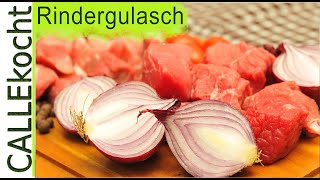 Rindergulasch selber zubereiten und kochen Ungarisches Rezept [upl. by Harifaz484]