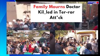 Family of Slain Doctor Condemns Cowardly Act Remembers His Dedication and Spirit [upl. by Fia]