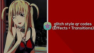 Glitch style vs qr codes transitions amp effects [upl. by Andromada]