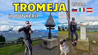 TROMEJA 1508m  Bunkerji na Italijanski strani 😍 [upl. by Aivatahs]