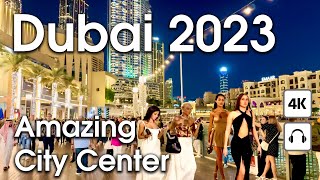 Dubai 🇦🇪 Amazing City Center Burj Khalifa  4K  Walking Tour Compilation [upl. by Ossy]