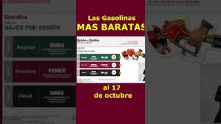 🤩💖 Gasolinas MÁS BARATAS al 17 de octubre PROFECO [upl. by Aihsekat143]