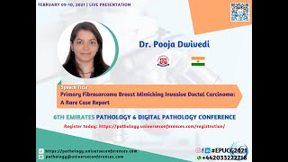 Dr Pooja Dwivedi Speech on quotPrimary Fibrosarcoma BreastMimicking Invasive Ductal Carcinoma [upl. by Lurie]