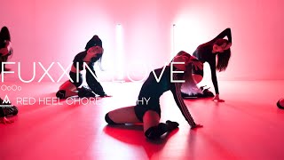 FUXXIN LOVE  OoOoRED HEEL CHOREOGRAPHYAMUSEMENT DANCE ACADEMY 부천댄스학원 어뮤즈먼트댄스 [upl. by Adnerb]