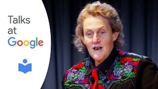 The Autistic Brain Thinking Across the Spectrum  Dr Temple Grandin  Talks at Google [upl. by Kela]