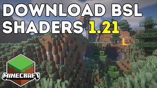 How To Download amp Install BSL Shaders In Minecraft 121 [upl. by Eilhsa]