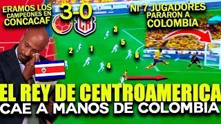 TICOS DESTROZADOS POR PERDER ANTE COLOMBIA NOS HUMILLARON [upl. by Yaron]