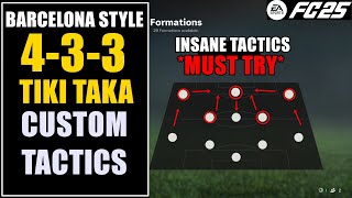 433 TIKI TAKA Barcelona Style Custom Tactics EA FC 25 [upl. by Giustino391]