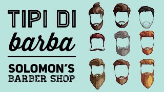 Tipi di barba  Solomon’s Barber Shop [upl. by Jerroll]