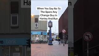 Hanley Stoke On Trent Life Watch Out Run [upl. by Seidler]