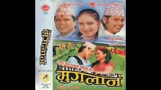 Makhamali Pachheuri Le Sanu  Muglan 2005  मुग्लान Nepali Movie Song HD Audio [upl. by Aramot]