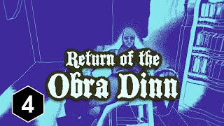 Return of the Obra Dinn BLIND  Episode 4 A Respiratory Illness [upl. by Fariss]