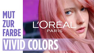 Haare selber färben So geht‘s mit den Vivid Colors von LOréal Paris Préférence [upl. by Linad]