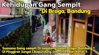 Kehidupan Di Gang Sempit di Belakang Braga Bandung Jawa Barat [upl. by Elamaj]