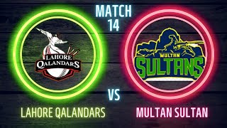 LAHORE QALANDARS VS MULTAN SULTAN  PSL MATCH NO 14 VENUE  PITCH REPORT [upl. by Achorn570]