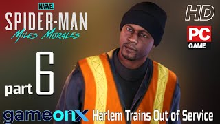 Harlem Trains Out of Service Marvels SpiderMan Miles Morales Walkthrough pc [upl. by Scarito]