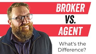 Real Estate AGENT vs BROKER Whats the Difference  The Close [upl. by Theona952]