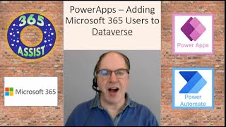 Powerapps  Adding Microsoft Office 365 Users to the Dataverse [upl. by Dahij789]