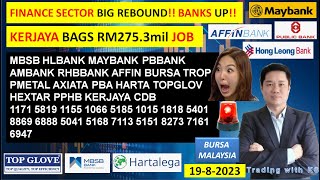 Daily KLSE BURSA UPDATE  1982024💥FINANCE SECTOR BIG REBOUND BANKS UP💥ITMAX BAGS ORDERS💥HARTA [upl. by Royo]