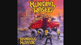 Municipal Waste  Hazardous Mutation Full Album [upl. by Eceinhoj]