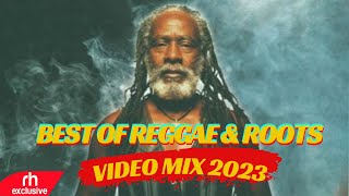 BEST OF REGGAE amp ROOTS SONGS VIDEO MIX 2023 BY DJ DOGO  NEW REGGAE MIX VOL 3 RH EXCLUSIVE [upl. by Siul]