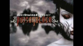 Poisonblack  Lust Stained Despair  01  Nothing Else Remains [upl. by Thorlay68]