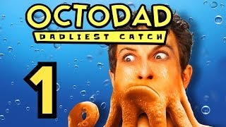 Lets Play Octodad DADLIEST CATCH Part 1 [upl. by Piper]