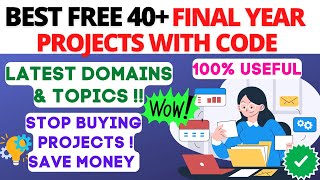 BEST 40 FREE PROJECTS WITH SOURCE CODE  FREE FINAL YEAR PROJECTS WITH SOURCE CODE [upl. by Flaherty]