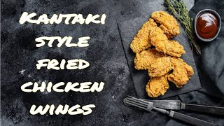 Kantaki Style Fried Chicken Wings Recipe [upl. by Ilise]