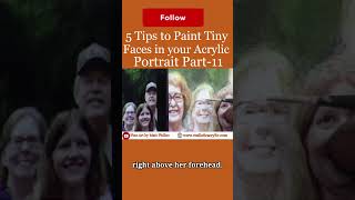 5 Tips to Paint Tiny Faces in Your Acrylic Portrait Part 11Get your free gift from me in comment [upl. by Xuagram582]