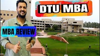 Delhi Technical University  DTU MBA Course Full Review  Placements  DTU Campus Loan Process [upl. by Kuth]