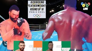 KICKBOXING FEATHERWEIGHT CATEGORY ROUND OF 16 FELDER 🇮🇪 VS YUSUFF 🇳🇬 PARIS 2024 OLYMPIC GAMES [upl. by Royden]