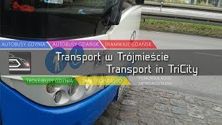 Transport Publiczny w Trójmieście  Tajemnice Transportu Trójmiasto [upl. by Mariska97]