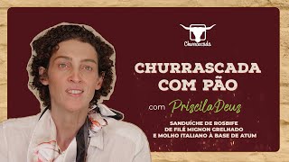 Churrascada com Pão Ep 17  Sanduíche com Rosbife de Filé Mignon e molho italiano à base de atum [upl. by Easter403]