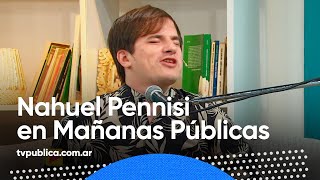 Entrevista a Nahuel Pennisi quien nos regala cuatro canciones bellísimas  Mañanas Públicas [upl. by Leasa]