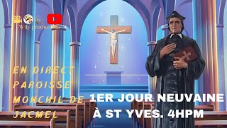 Paroisse Saint Yves de Monchil  1 er Jour Neuvaine [upl. by Yrogiarc553]