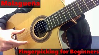 Learn Fingerpicking Basics with the Malagueña  Easy Spanish Guitar Lesson for Beginners [upl. by Ellga]