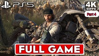 DAYS GONE  FULL GAME  4K60FPS  No Commentary Par 4 [upl. by Eenerb]