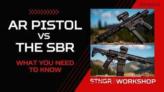 AR Pistol vs The SBR Do You Know the Difference [upl. by Darius]