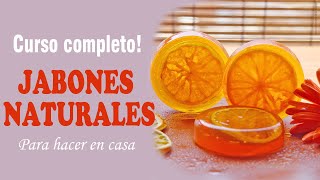 El MEJOR CURSO de JABONES naturales  Clase 1 jabon natural [upl. by Capon76]