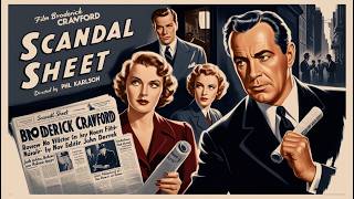 Scandal Sheet 1952 [upl. by Arval]