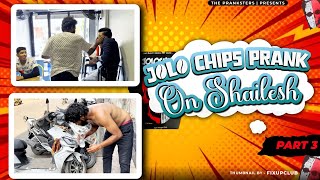 JOLO CHIPS PRANK ON SHAILESH PART 3  THE PRANKSTERS [upl. by Melanie]