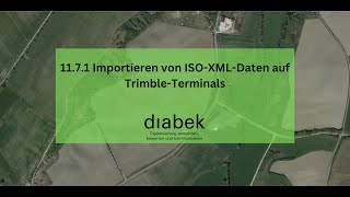 1171 Importieren von ISOXMLDaten auf TrimbleTerminals [upl. by Karen]