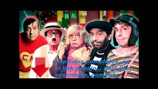 chespirito capitulos completos [upl. by Sitelc]