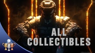 Call of Duty Black Ops 3  All 56 Collectibles Locations  Curator Trophy [upl. by Eirallih151]