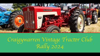 Craigywarren Vintage Tractor Club Rally 2024 4K [upl. by Valina]