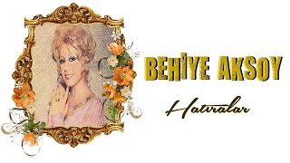 Behiye Aksoy  Boş Kalan Çerçeve [upl. by Pratte]