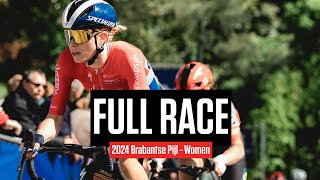 FULL RACE 2024 Brabantse Pijl  Women [upl. by Clemente]