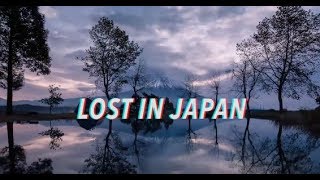 Shawn Mendes  Lost In Japan Lyrics [upl. by Anialeh656]